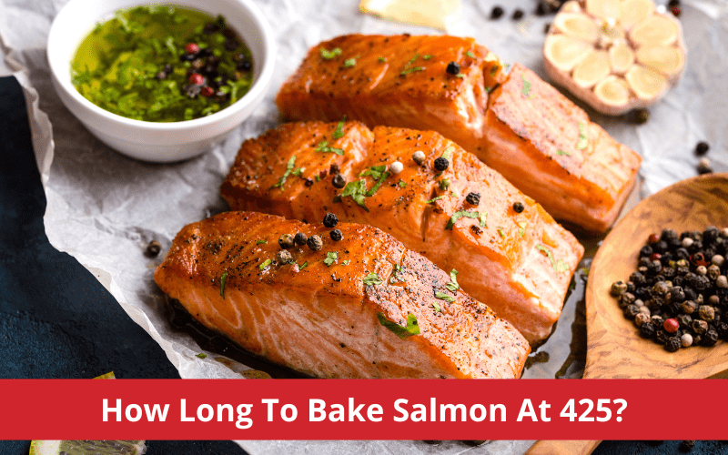 how long to bake salmon at 425