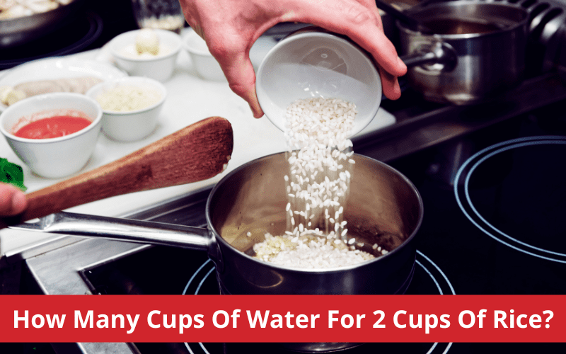 how many cups of water for 2 cups of rice