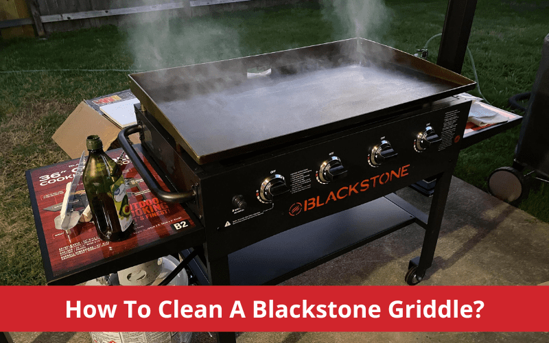 how to clean a blackstone griddle