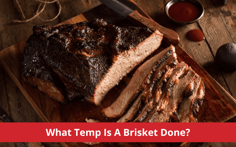 what temp is a brisket done