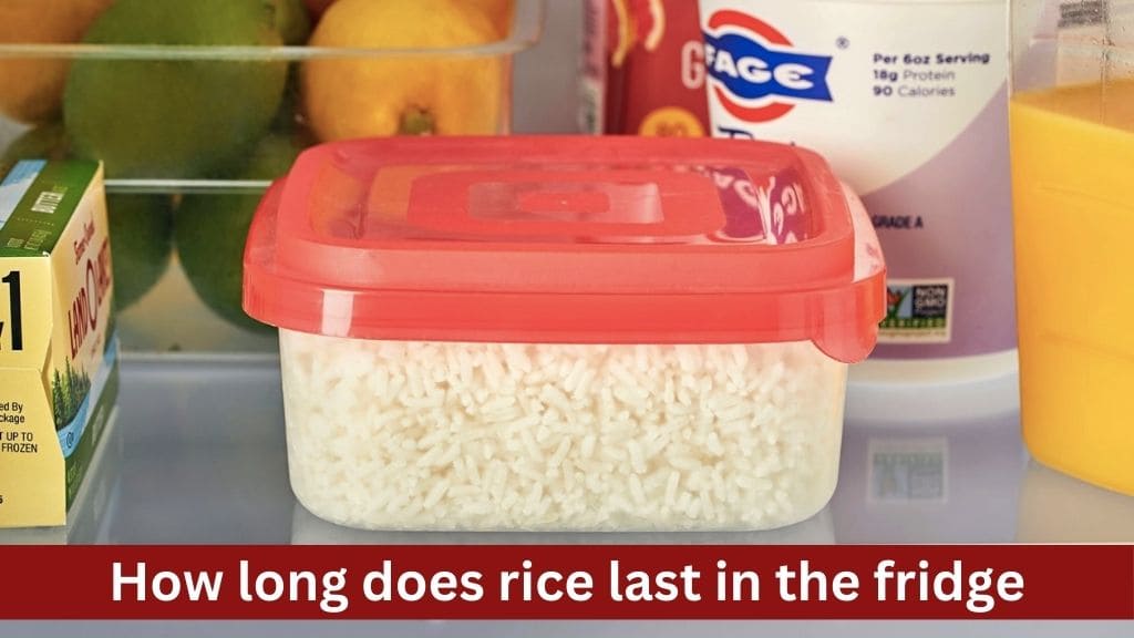 how long does rice last in the fridge