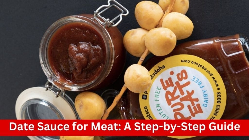 how to make date sauce for meat